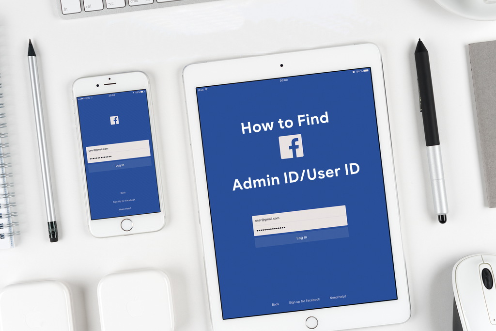 How to Find Facebook Admin ID/User ID? Advanced Practices TechPrevue