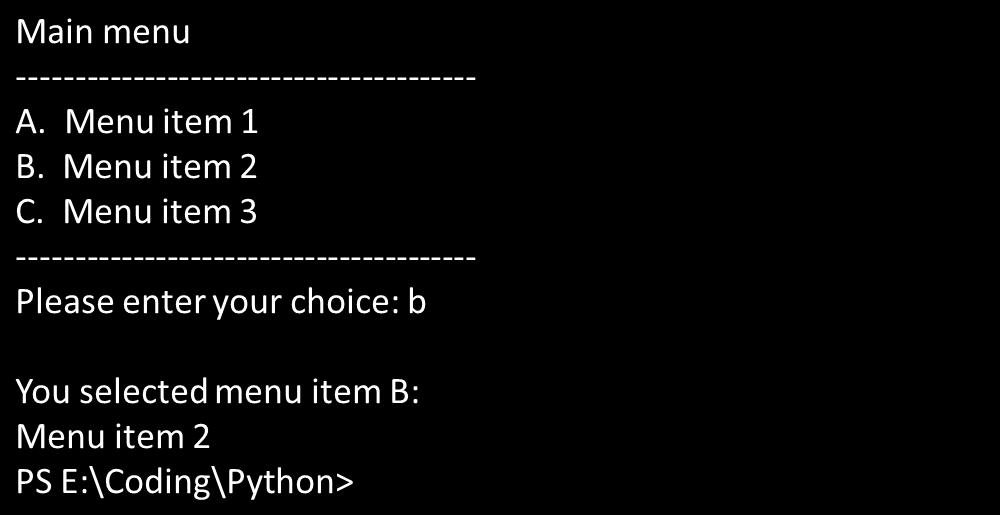 Create a menu in Python Techronology