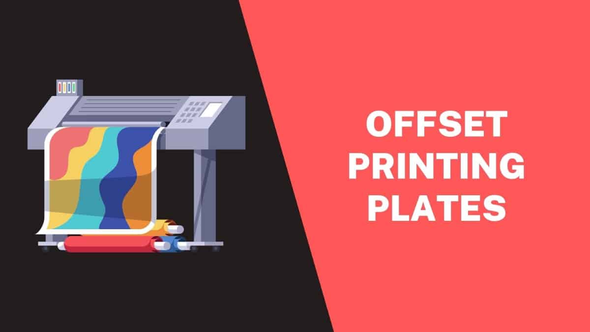 What Are Offset Printing Plates?