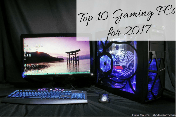 Top 10 Gaming PCs for 2017 TechSling log