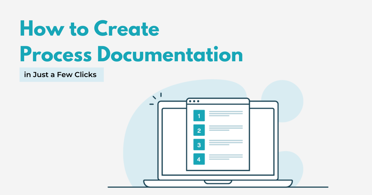 How to Create Process Documentation? The TechSmith Blog
