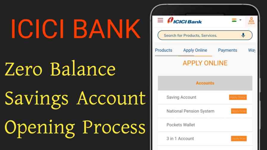 ICICI Zero Balance Account Opening Online in 2024 Insta Save Account