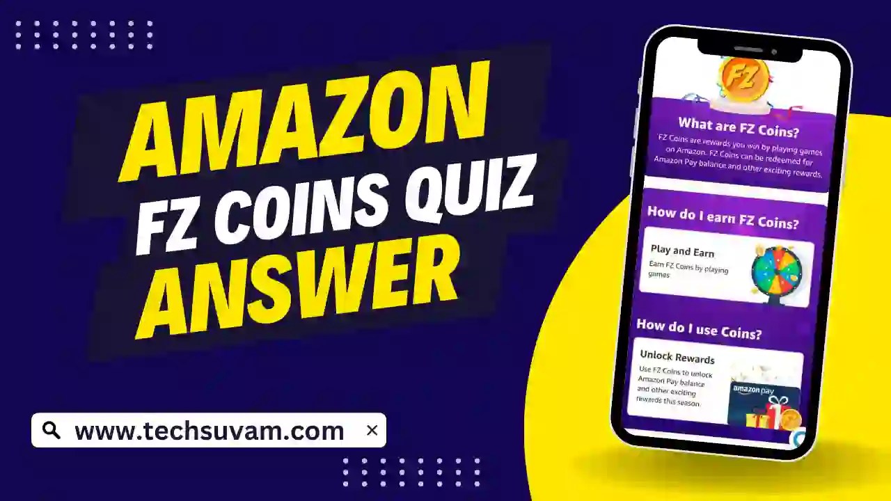 Amazon FZ Coins Quiz Answers Today [31 December 2022]