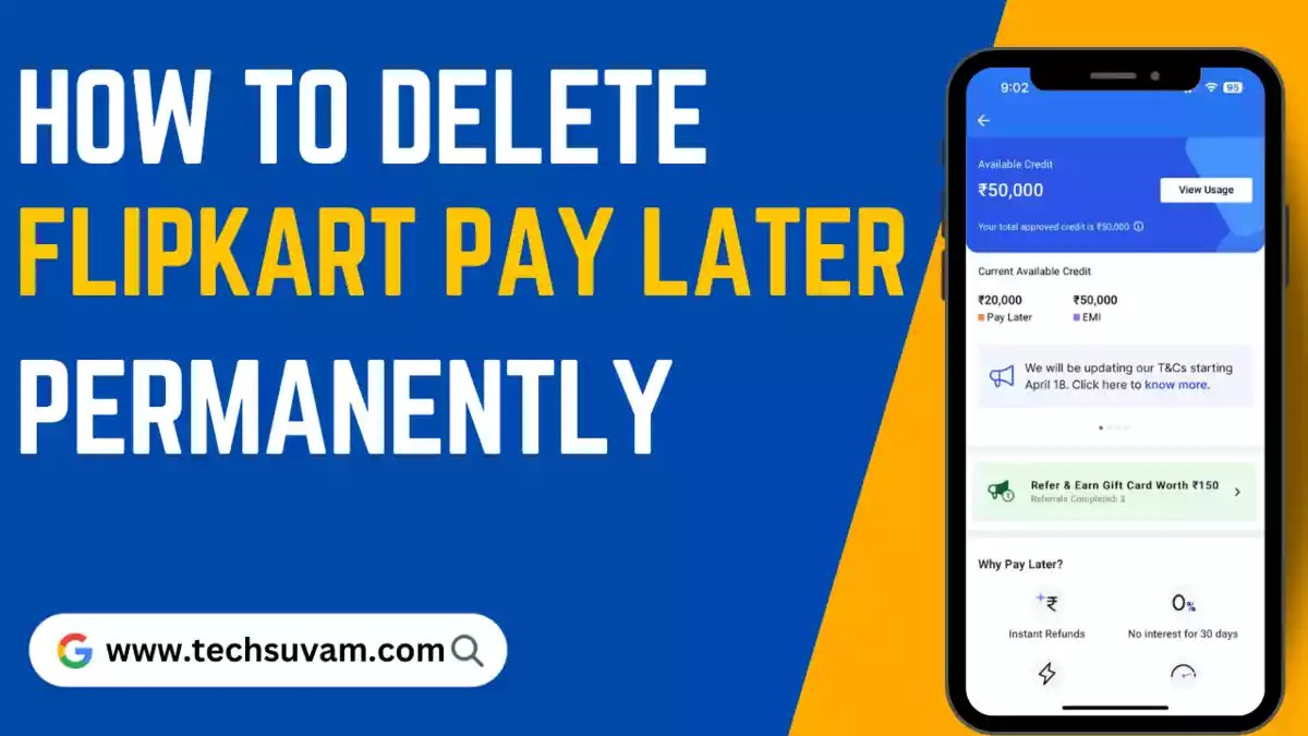 How To Close Flipkart Pay Later Account Permanently in 2024