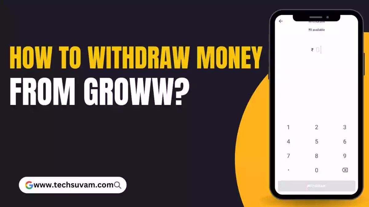 How To Withdraw Money From Groww App?