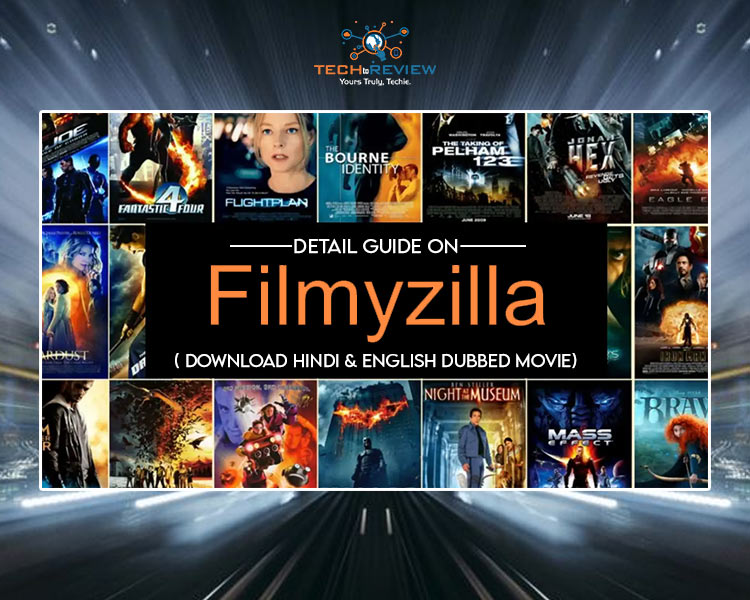 Filmyzilla Best Site To Watch Hindi & English Dubbed Movie