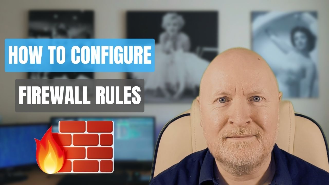 What Are the Basics of Firewall Rules? Tech Tutorials