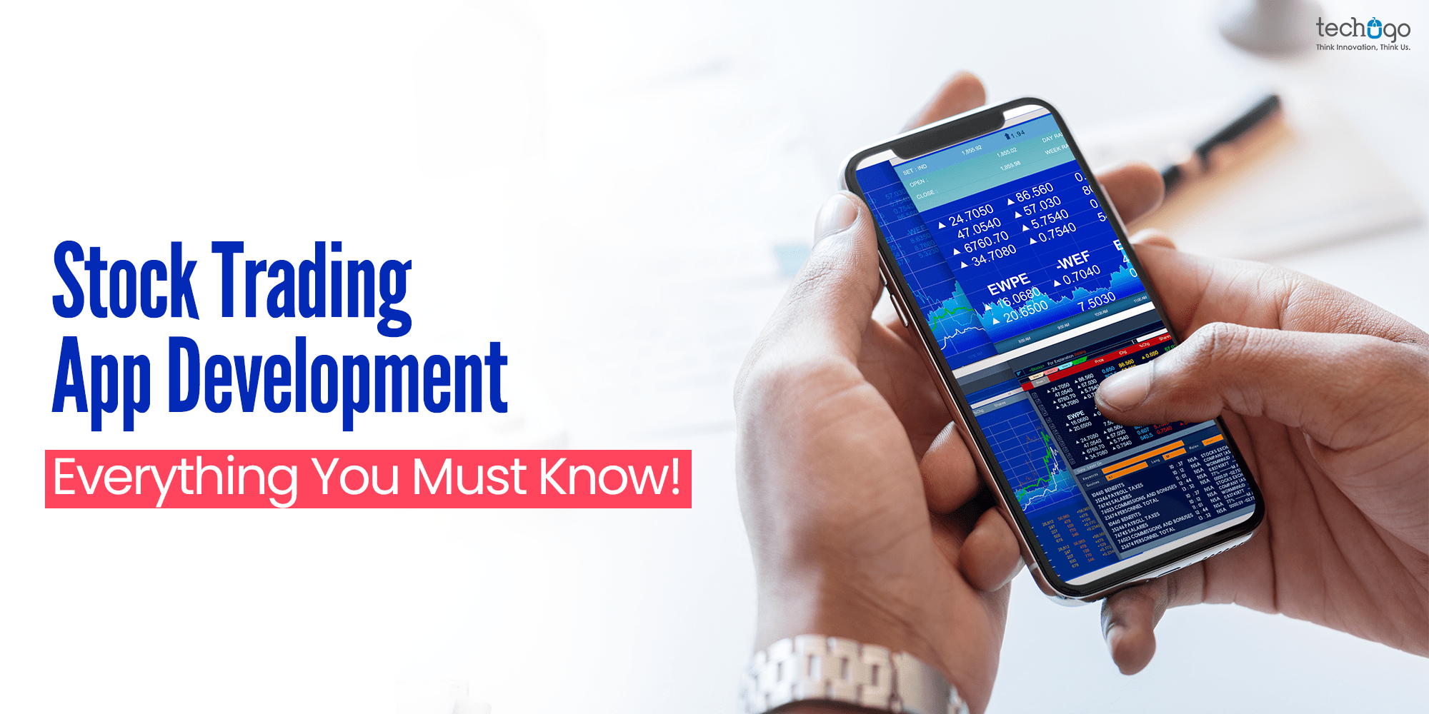 Stock Trading App Development Everything You Must Know!