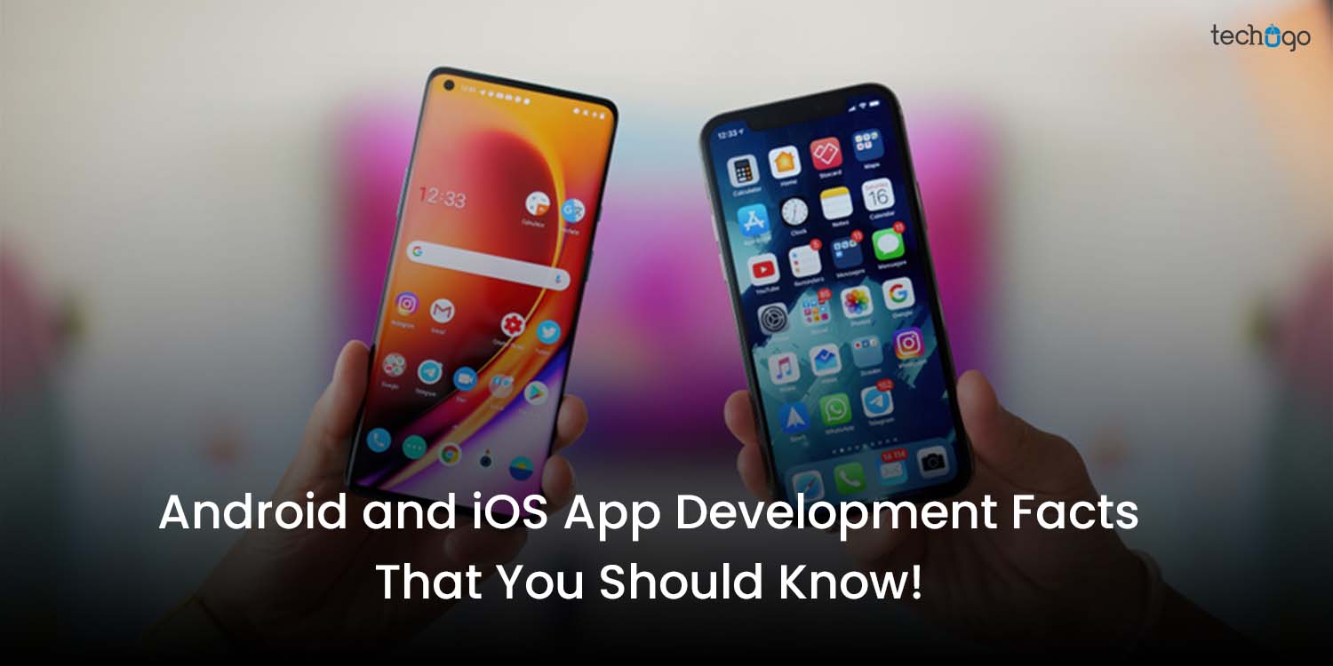App Development Facts for Android and iOS!