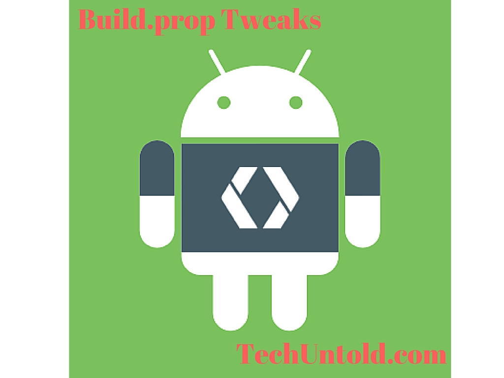 What is Build.prop & How to use it to customize your Android Device