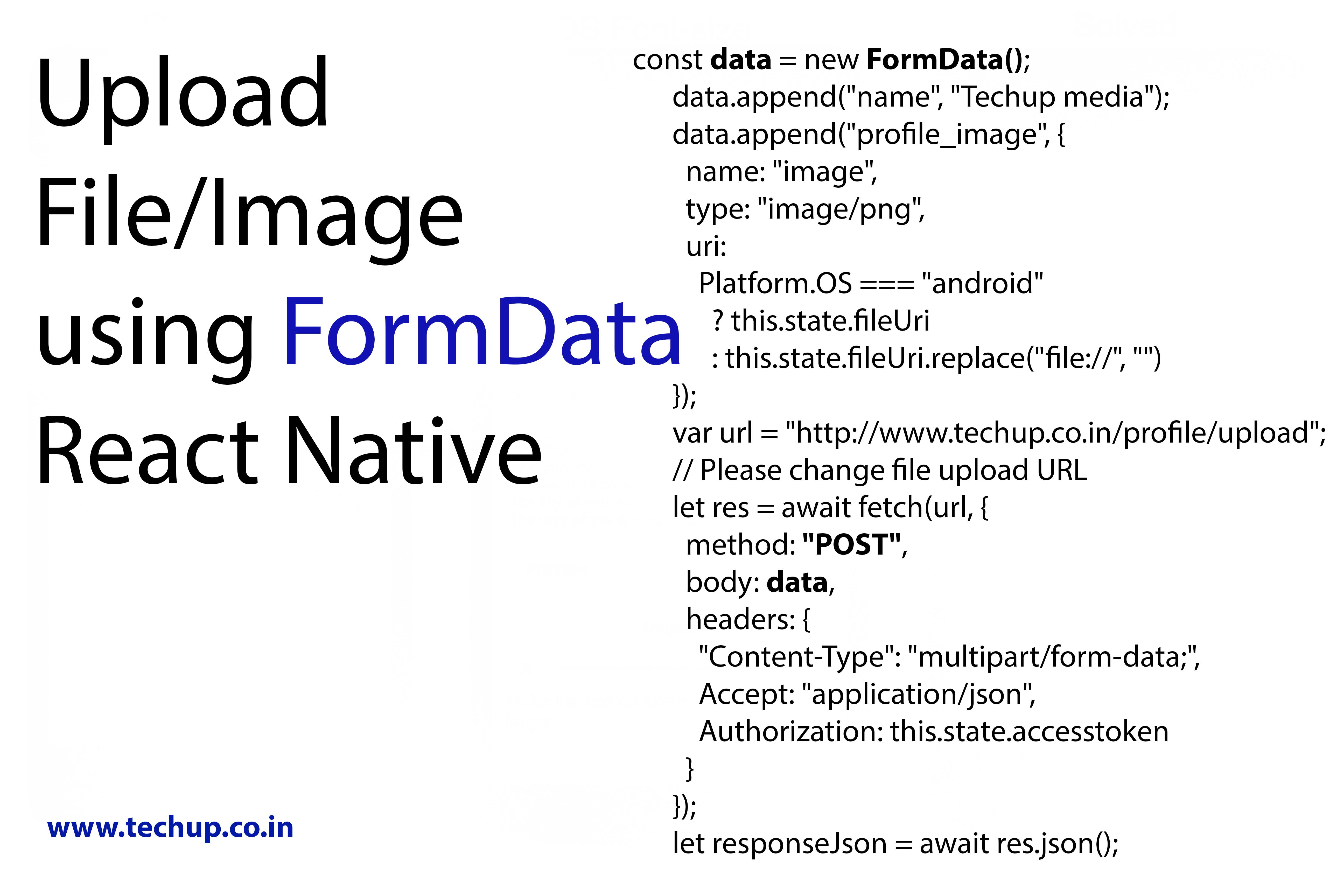 How to upload file to Server with From Data in React