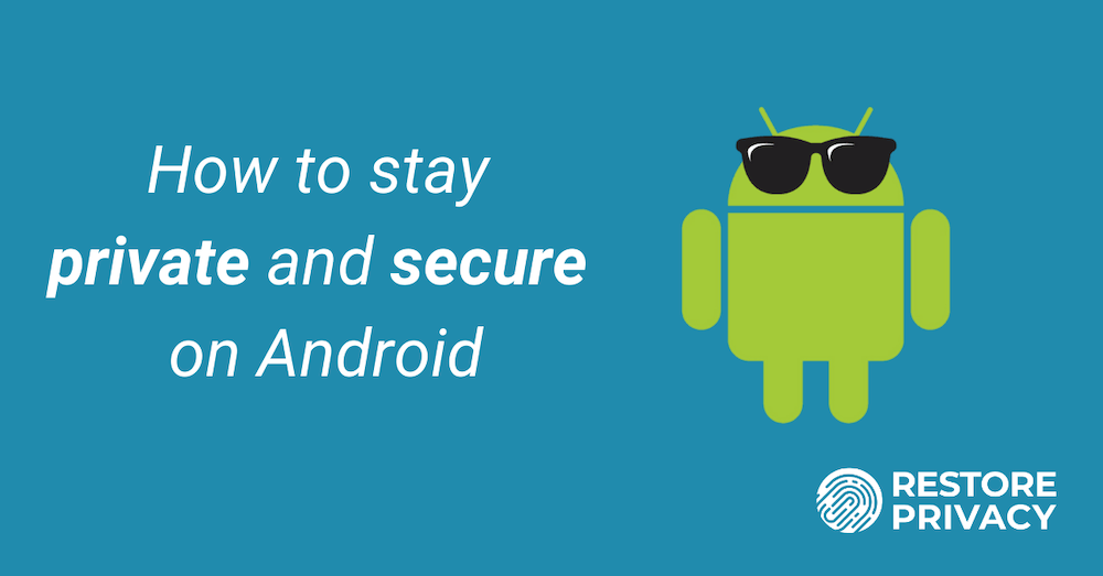 Avoiding Android Malware Top 5 Android Security Tips to Follow Tech