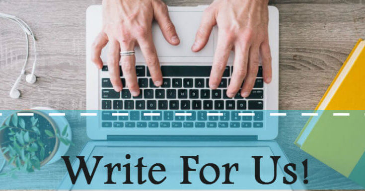 Write For Us (Guest Post) Technology Business Marketing Apps