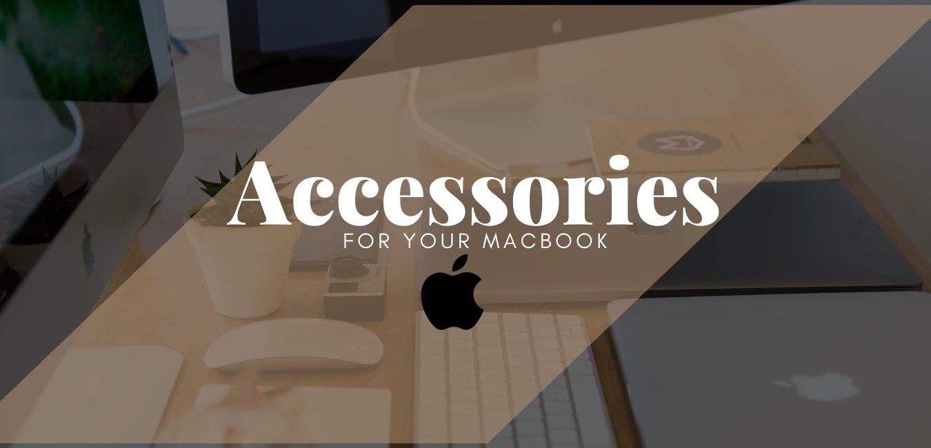 Best Macbook accessories in 2021 TechWhis