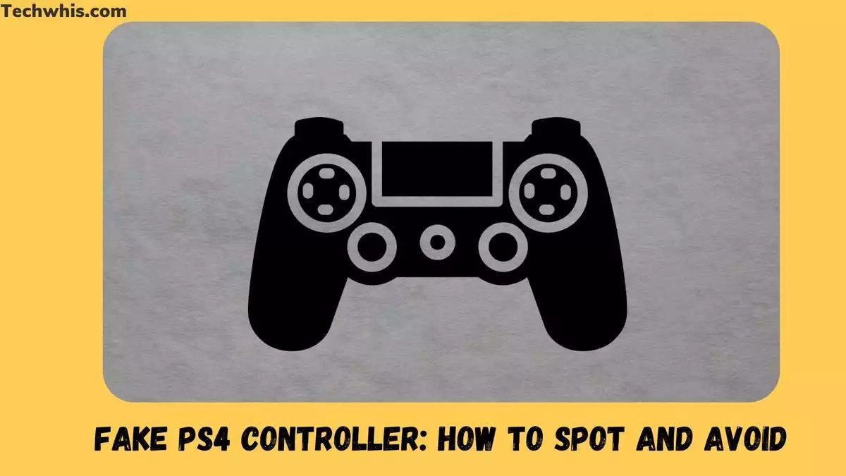 Fake PS4 Controller How to Spot and Avoid Counterfeit Controllers