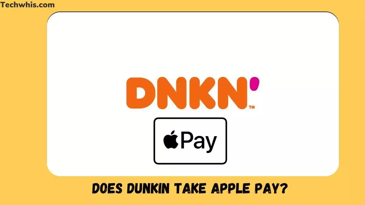 Apple Pay at Dunkin, Fast Way to Pay TechWhis