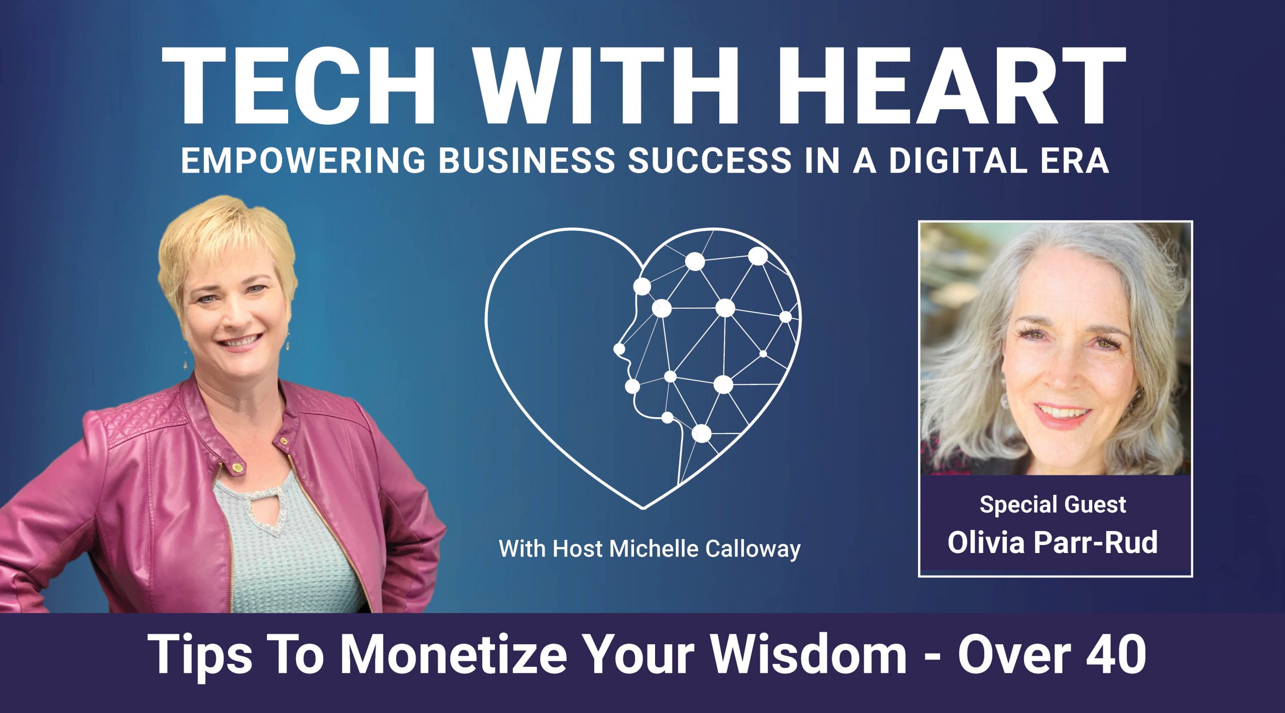 Tips To Your Wisdom Over 40 With Olivia ParrRud