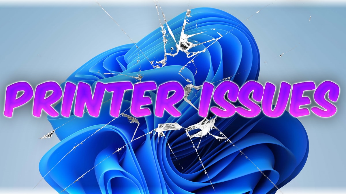 Printer Issues Reappear In Windows 11 22H2