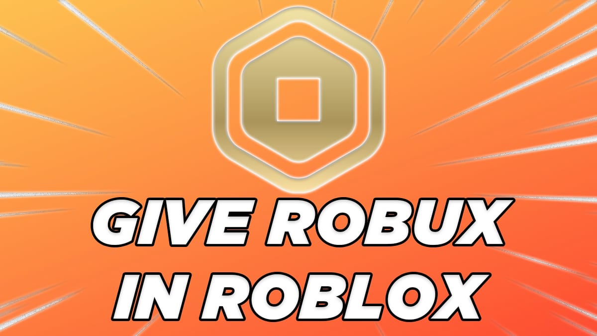 4 Ways To Give Robux To Friends On Roblox
