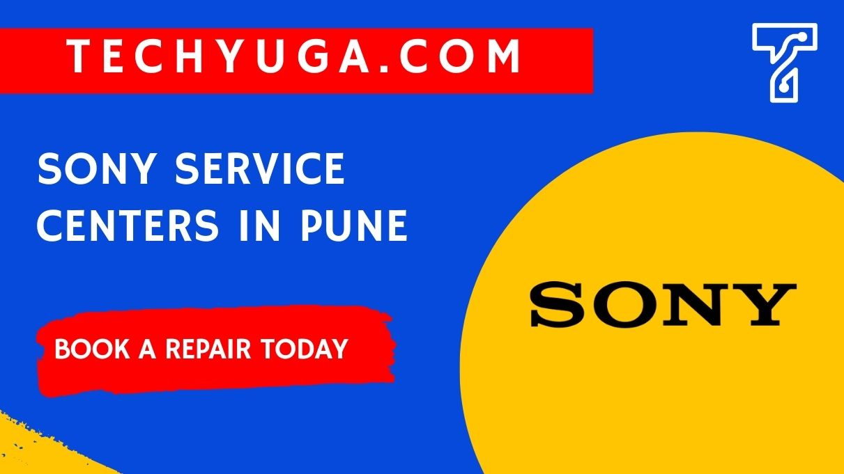List Of Authorized Sony Service Centers In Pune Techyuga