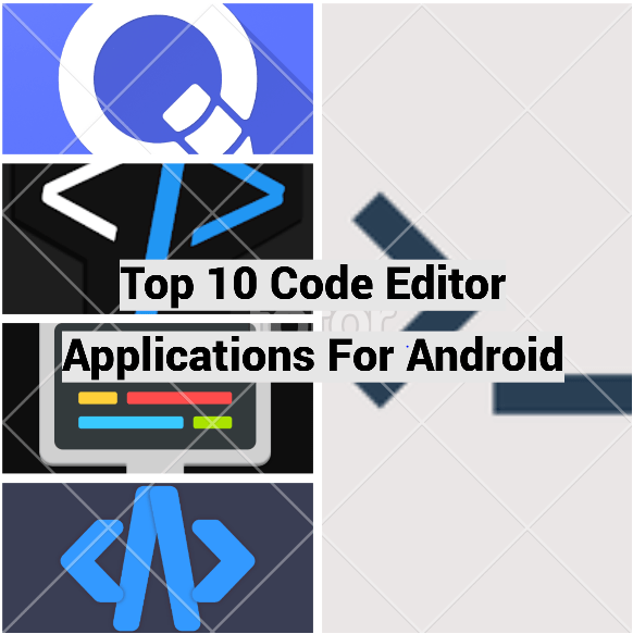 Top 10 Code Editor Applications For Android