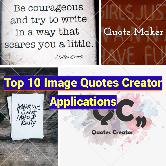 Top 10 Image Quotes Creator Applications