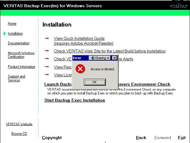 Access is denied to install VERITAS Backup