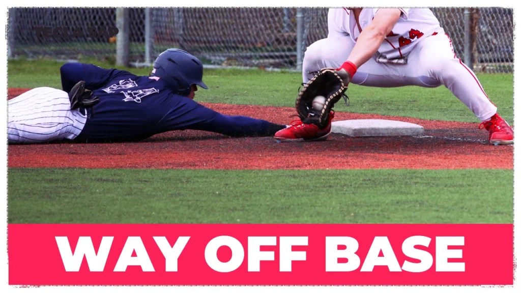 WAY OFF BASE? Qual é a tradução?