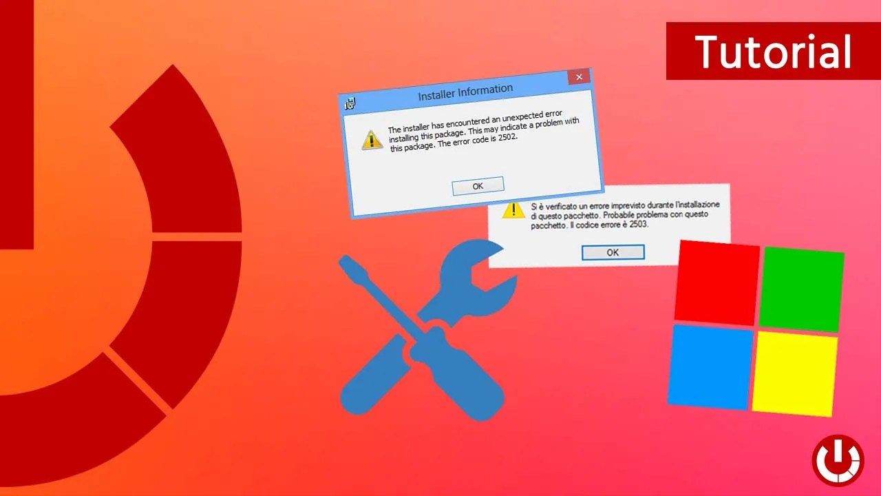 Come Risolvere Errore 2502 E 2503 Su Windows 10 Tecnogalaxy