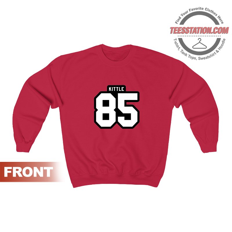 Kittle 85 San Francisco Football Player Sweatshirt