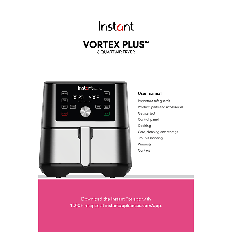 Instant Vortex Plus 6quart Air Fryer User Manual