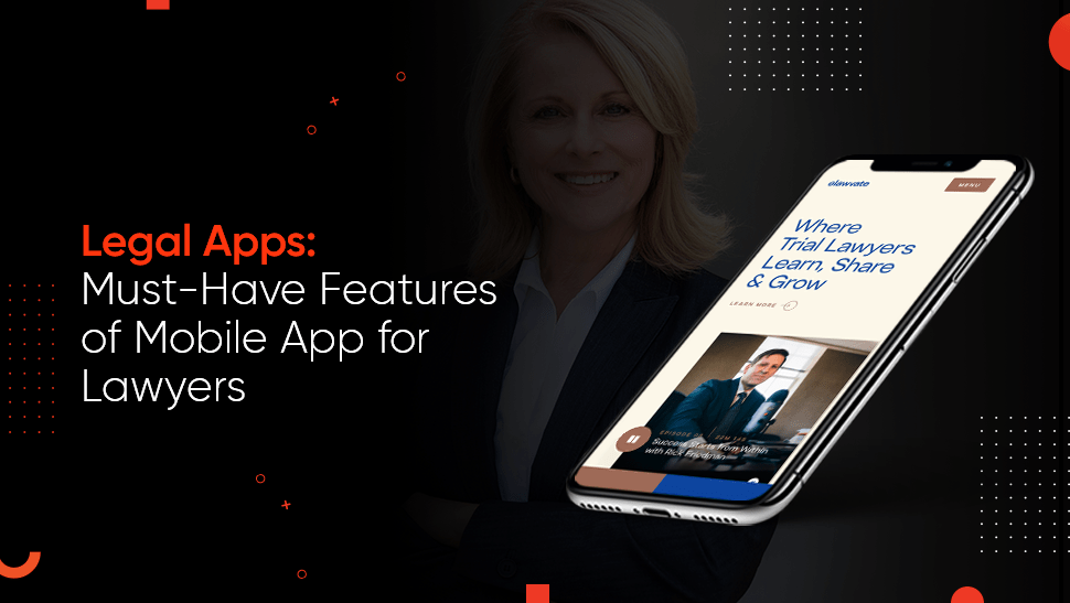 Top 8 Apps for Lawyers And Legal Firms TekRevol