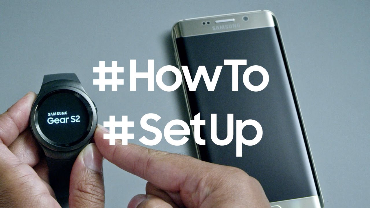 How to set up the Samsung Gear S2 Video Clue