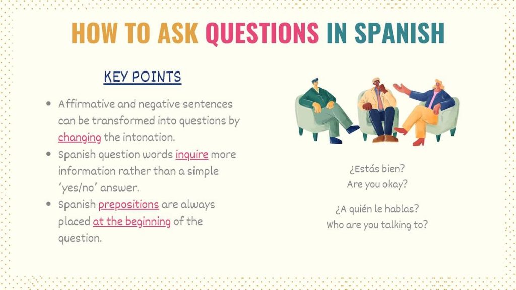 How to Ask Questions in Spanish Rules, Tips & Examples Tell Me In