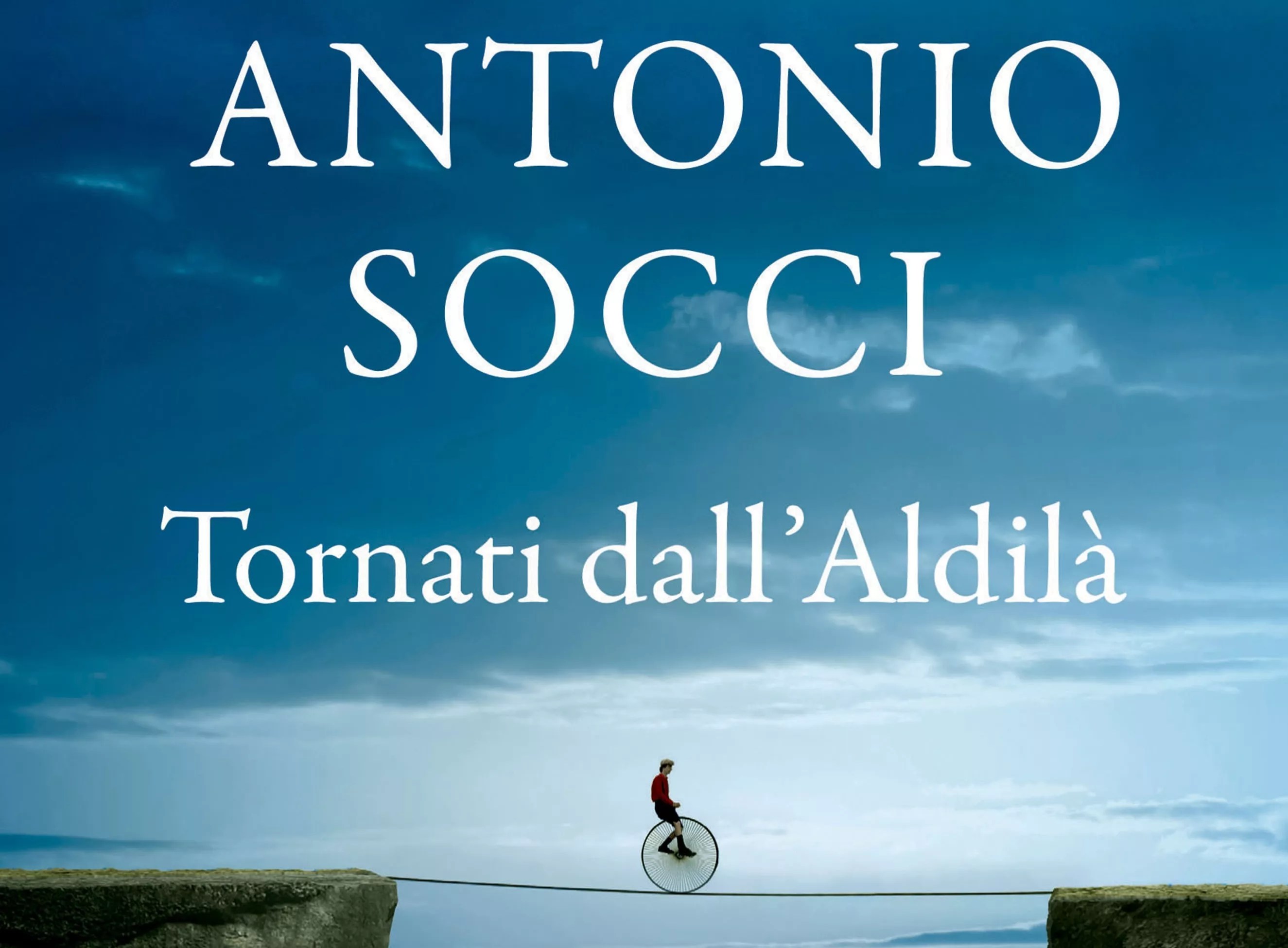 Antonio Socci racconta le storie di quelli che sono "tornati dall