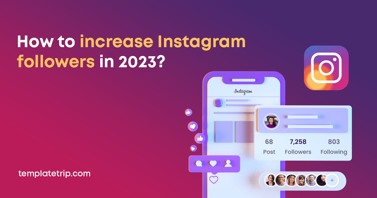 How To Increase Instagram Followers In 2024? TemplateTrip