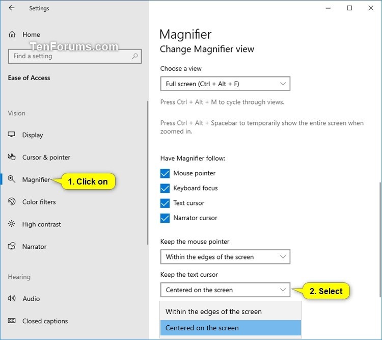 Choose Where to Keep Text Cursor while using Magnifier in Windows 10 Tutorials