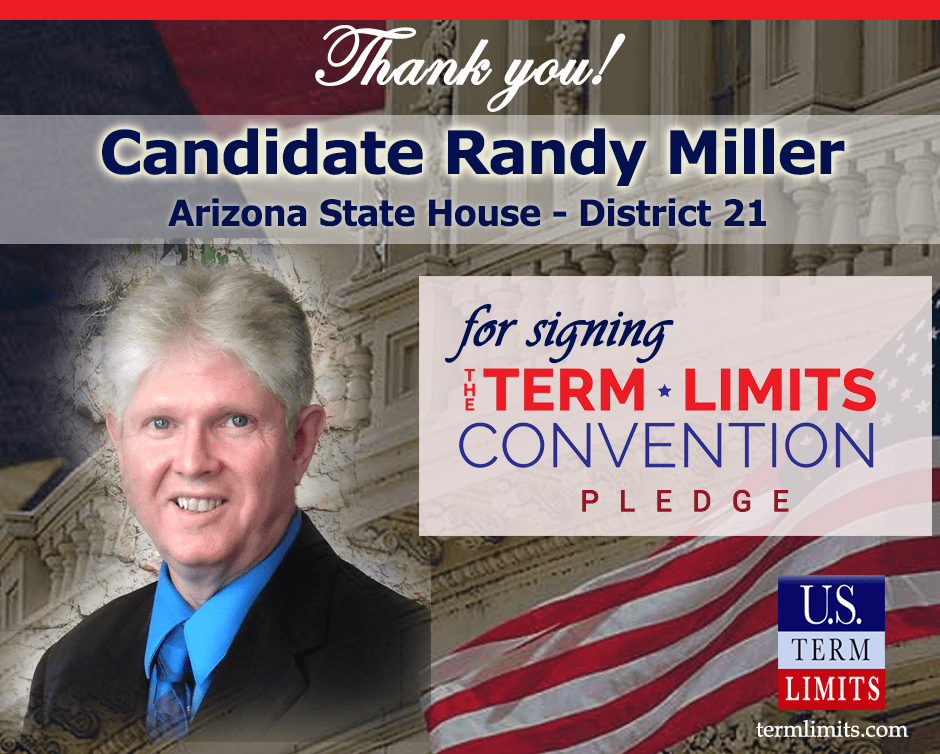Randy Miller Pledges to Support Congressional Term Limits U.S. Term