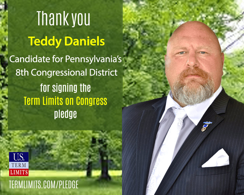 Teddy Daniels Pledges to Support Term Limits on Congress U.S. Term Limits