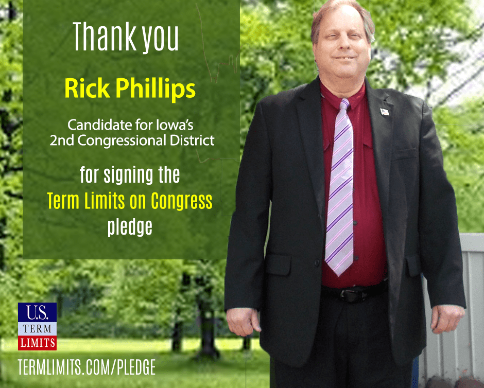 Rick Phillips Pledges to Support Term Limits on Congress U.S. Term Limits