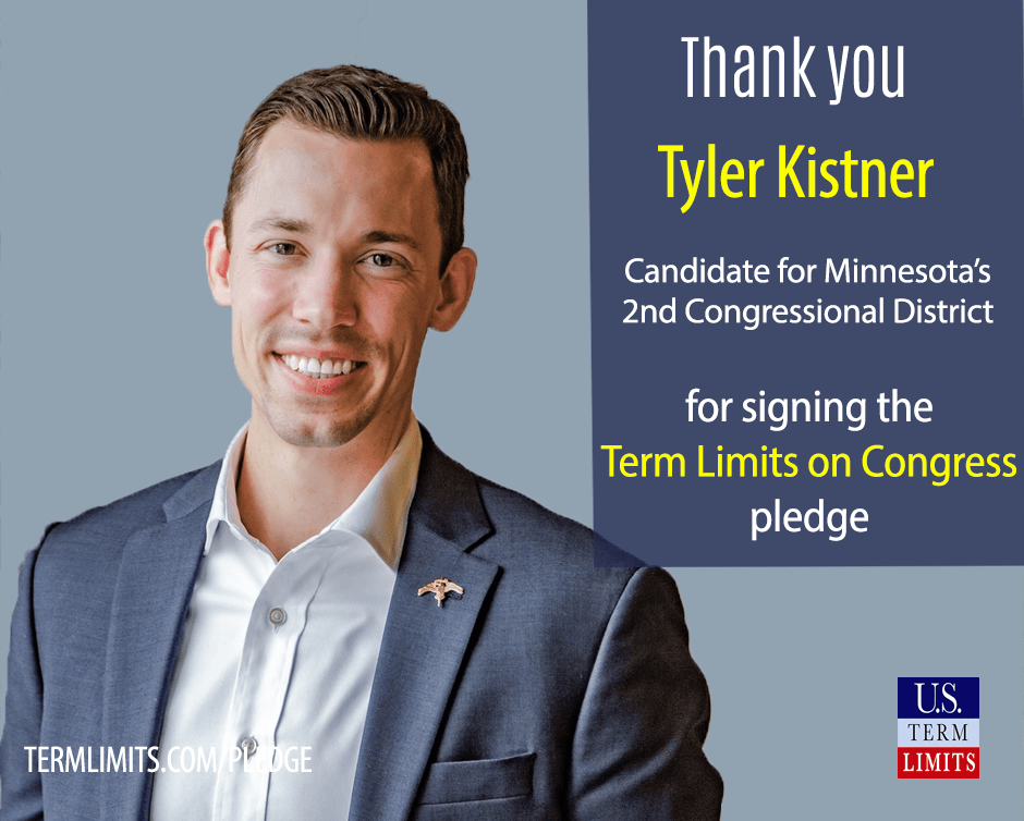 Tyler Kistner Pledges to Support Term Limits on Congress U.S. Term Limits