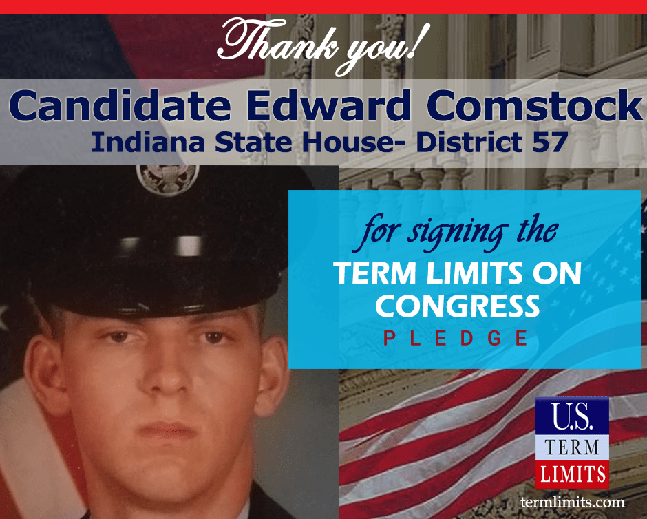 Edward Comstock II Pledges to Support Congressional Term Limits U.S