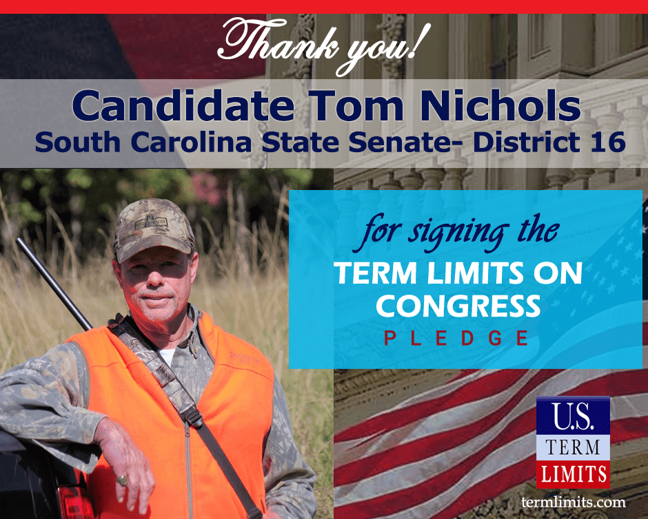 Tom Nichols Pledges to Support Congressional Term Limits U.S. Term Limits