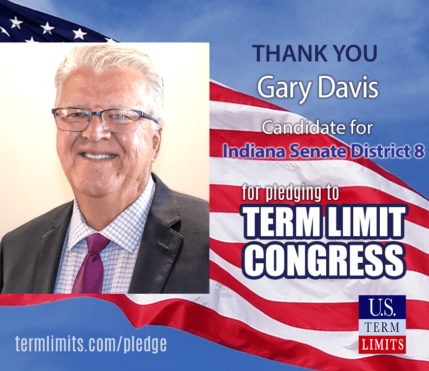 Gary Davis Pledges to Support Congressional Term Limits U.S. Term Limits
