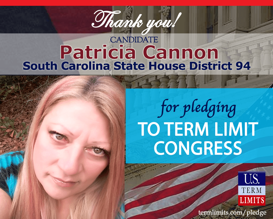 Patricia Cannon Pledges to Support Congressional Term Limits U.S. Term Limits