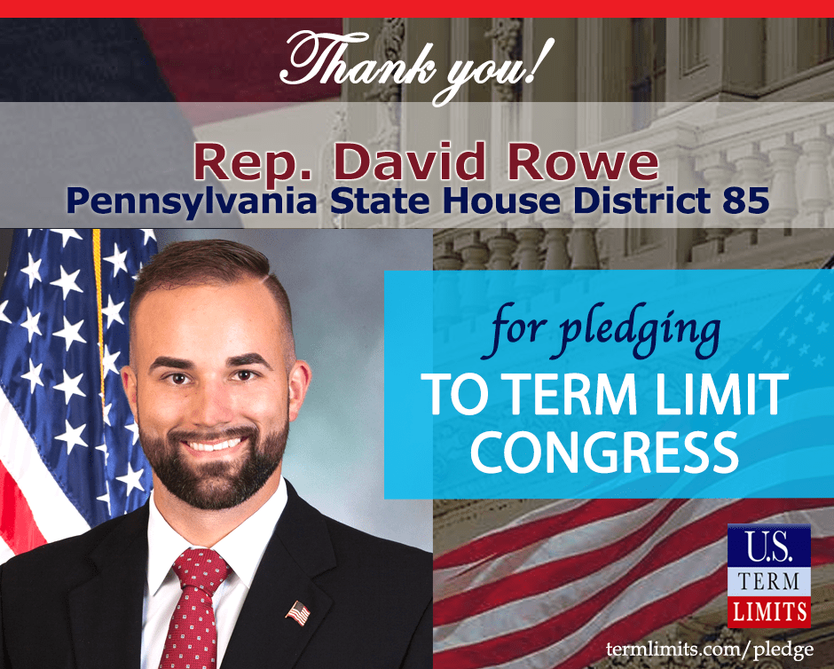 Rep. David Rowe Pledges to Support Congressional Term Limits U.S