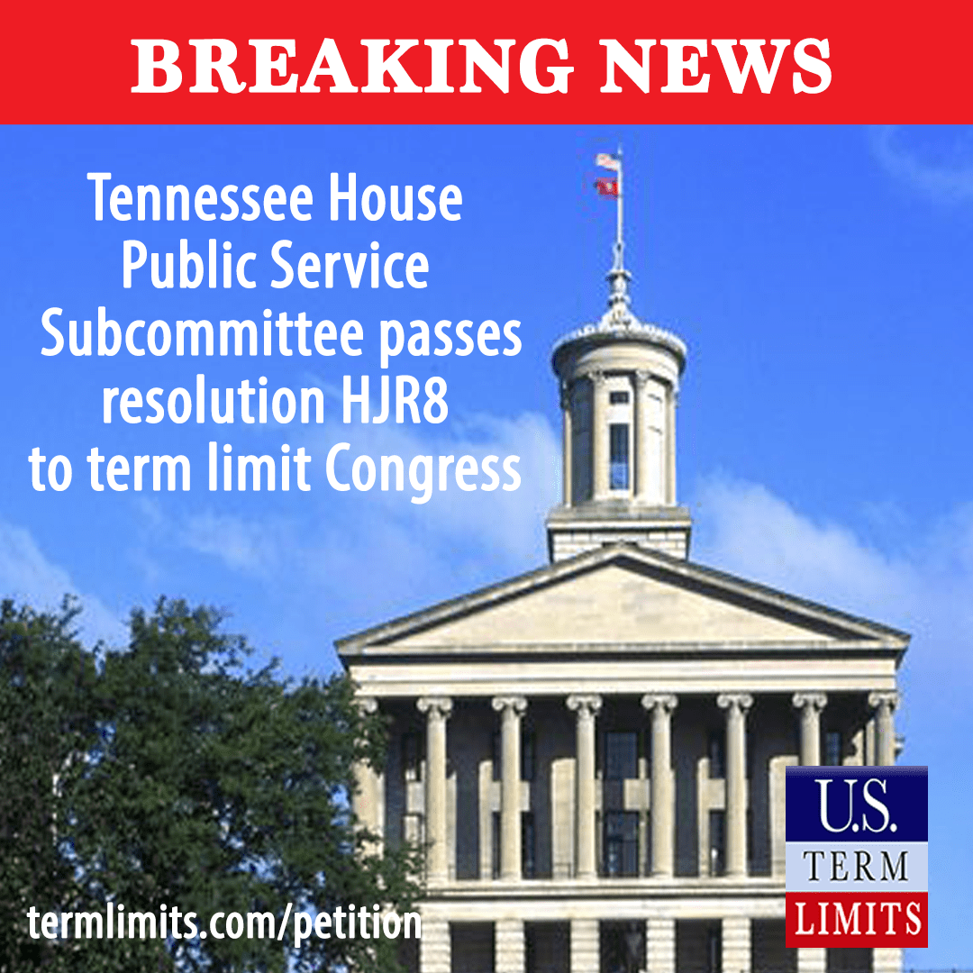 Tennessee House Committee Passes Term Limits on Congress Resolution U
