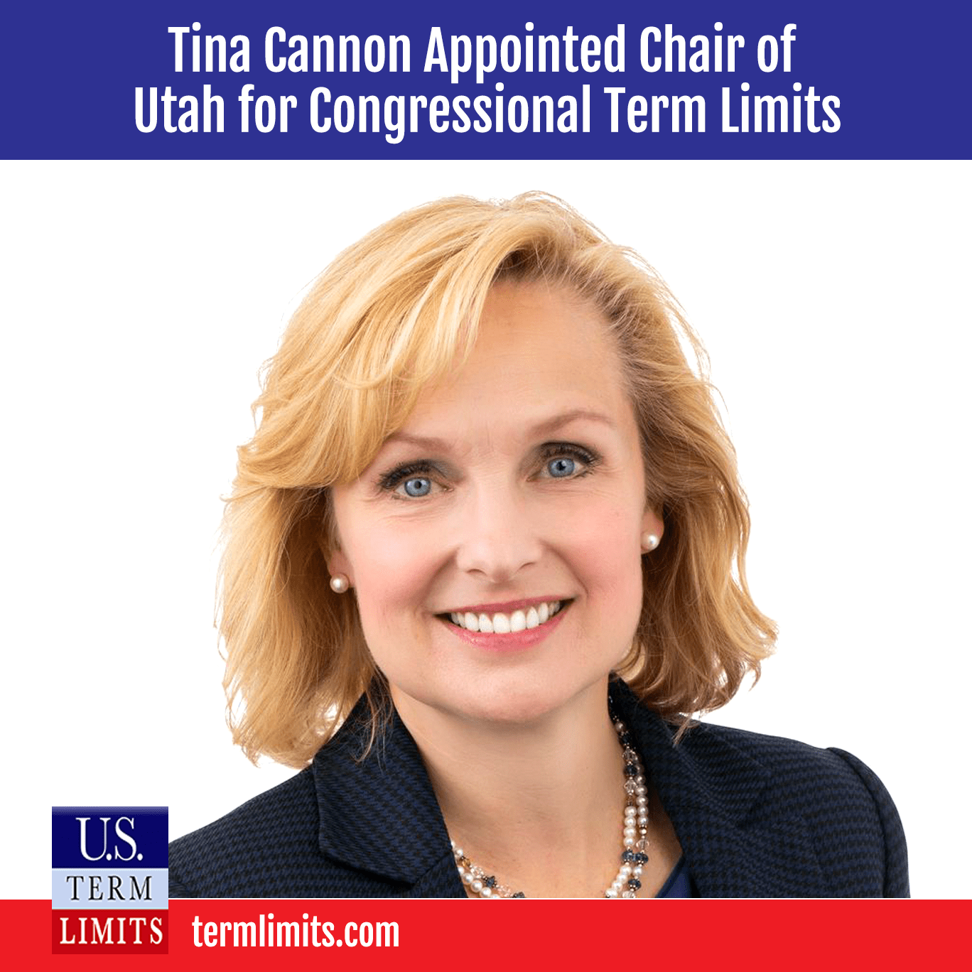 Tina Cannon Tapped As Utah State Chair for U.S. Term Limits U.S. Term
