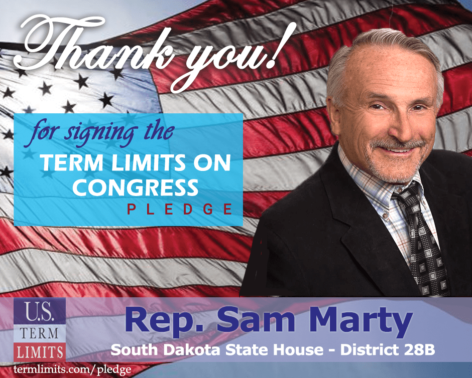 Rep. Sam Marty Pledges to Support Congressional Term Limits U.S. Term