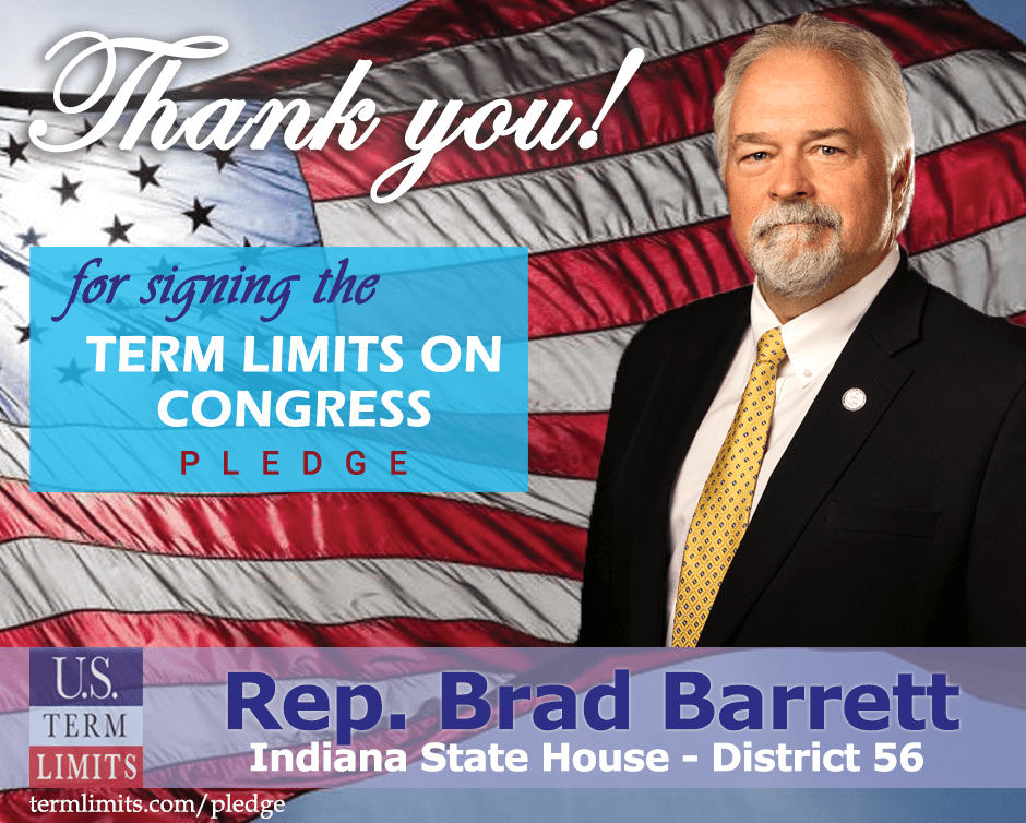Rep. Brad Barrett Pledges to Support Congressional Term Limits U.S